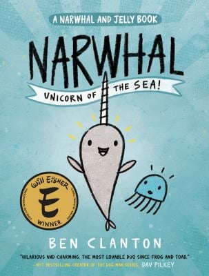 Narwhal: Unicorn of the Sea (a Narwhal and Jelly Book #1) - by Ben Clanton (Paperback) - 9781101918715