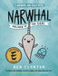 Narwhal: Unicorn of the Sea (a Narwhal and Jelly Book #1) - by Ben Clanton (Paperback) - 9781101918715